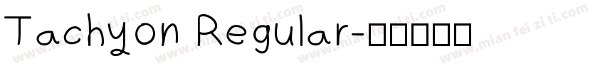 Tachyon Regular字体转换